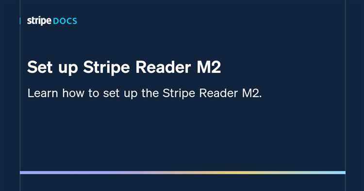 What is Stripe Reader M2 App?