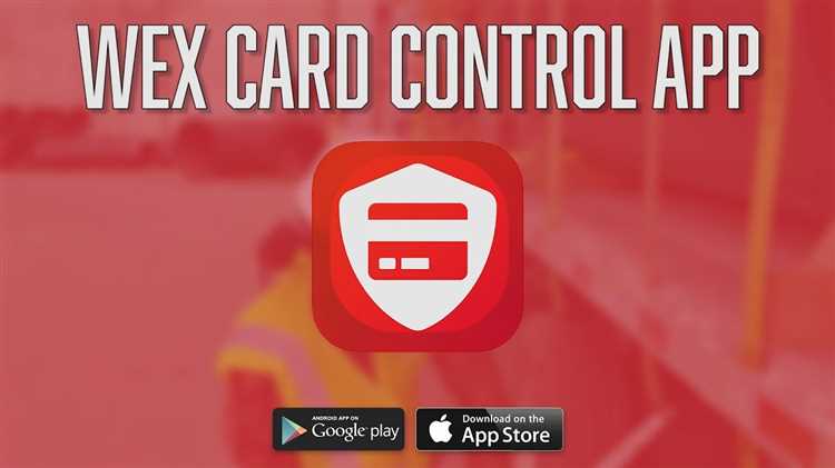 Introducing the Wex Card Control App